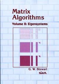Matrix Algorithms, Volume II