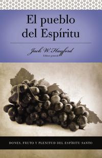 Serie Vida en Plenitud: El Pueblo del Espíritu