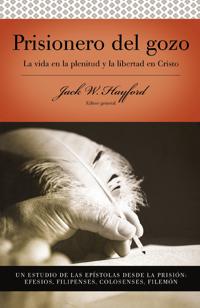 Serie Vida en Plenitud: Prisionero del gozo