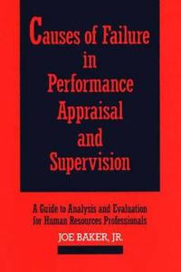 Causes of Failure in Performance Appraisal and Supervision