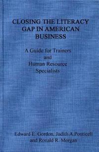 Closing the Literacy Gap in American Business
