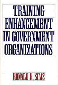 Training Enhancement in Government Organizations