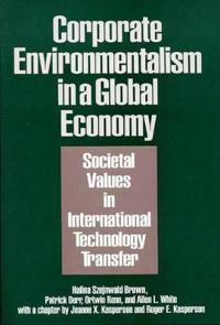 Corporate Environmentalism in a Global Economy