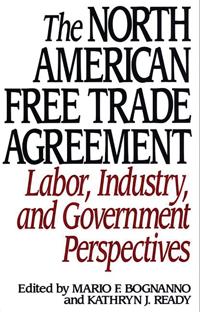 The North American Free Trade Agreement