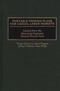 Portable Pension Plans for Casual Labor Markets