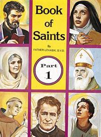 Book of Saints (Part 1): Super-Heroes of God Volume 1