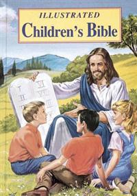Illustrated Children's Bible: Popular Stories from the Old and New Testaments