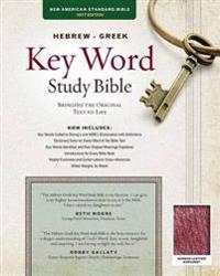 NASB Hebrew-Greek Key Word Study Bible BL Burgundy