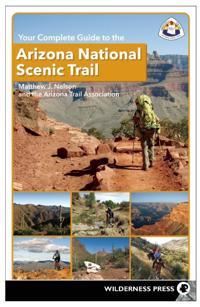 Bokomslag för "Your Complete Guide to the Arizona National Scenic Trail"