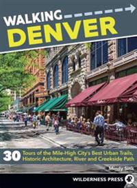 Walking Denver