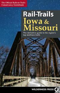 Bokomslag för "Rail-Trails Iowa & Missouri"