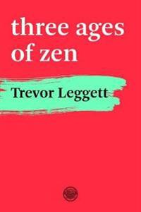 Three ages of zen