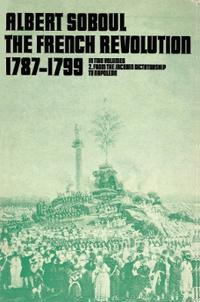 The French Revolution 1789-1799, Vol 2