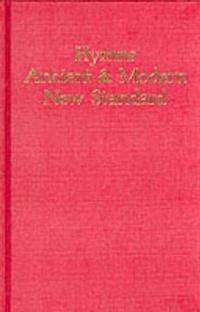 Hymns Ancient and Modern: New Standard Version Full Music edition