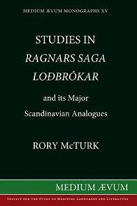 Bokomslag för "Studies in "Ragnar's Saga Lodbrokar" and Its Major Scandinavian Analogues"