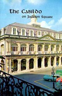 Cabildo on Jackson Square, The