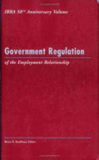 Government Regulation of the Employment Relationship