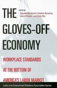 The Gloves-off Economy