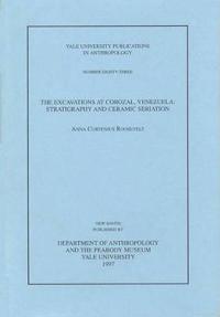 The Excavations at Corozal, Venezuela
