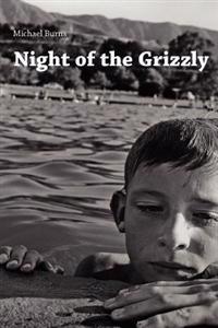 Burns, M: Night of the Grizzly