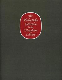 The Philip Hofer Collection in the Houghton Library
