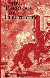 The Theology of Electricity