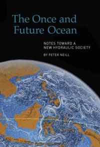 Once and Future Ocean