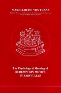 Psychological Meaning of Redemption Motifs in Fairy Tales