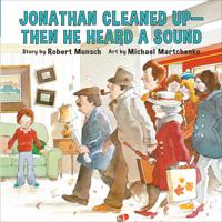 Jonathan Cleaned Up-Then He Heard a Sound (Annikin Miniature Edition)