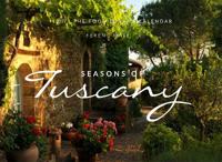 The Seasons Of Tuscany Calendar 2019