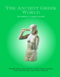 The Ancient Greek World – The Rodney S. Young Gallery