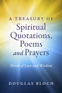 Treasury of Spiritual Quotations, Poems and Prayers