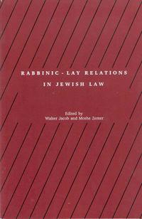 Rabbinic - Lay Relations in Jewish Law