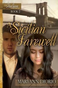 Sicilian Farewell: Book 2 of The Italian Chronicles Trilogy