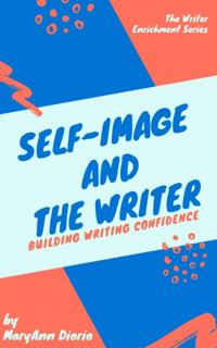 Self-Image and the Writer