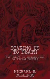 Scaring Us To Death
