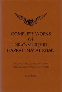 Complete Works of Pir-o-murshid Hazrat Inayat Khan