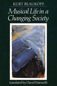 Musical Life in a Changing Society