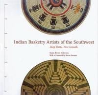 Indian Basketry Artists of the Southwest