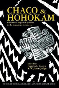 Chaco & Hohokam