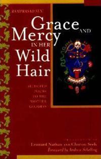 Grace and Mercy in Her Wild Hair