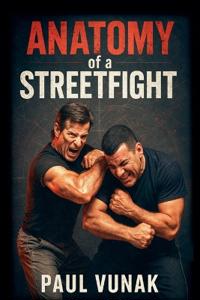 Anatomy of a Streetfight