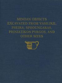 The Cretan Collection in the University Museum, University of Pennsylvania I