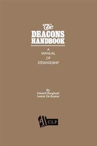 The Deacons Handbook