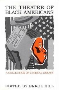 The Theatre of Black Americans