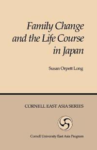 Family Change and the Life Course in Japan