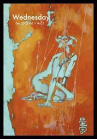 Wednesday Vol. 1 No. 3: The Body and the Blood