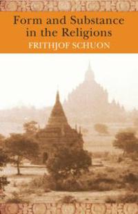Form and Substance in the Religions