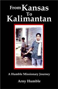 From Kansas to Kalimantan