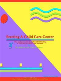 Starting a Child Care Center